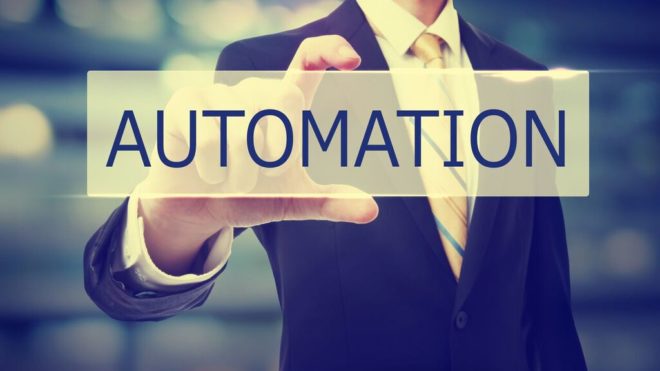 IN 2017, AUTOMATION IS THE NAME OF THE GAME
